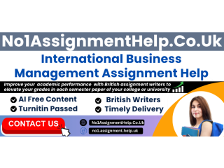 International Business Management Assignment Help By No1AssignmentHelp.Co.UK