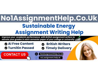 Sustainable Energy Assignment Help By No1AssignmentHelp.Co.UK