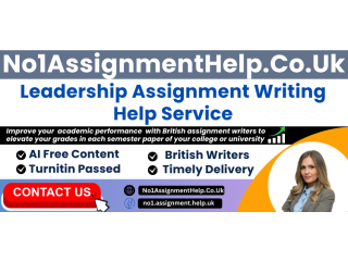 Leadership Assignment Help By No1AssignmentHelp.Co.UK