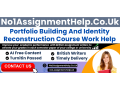 portfolio-building-and-identity-reconstruction-course-work-help-by-no1assignmenthelpcouk-small-0