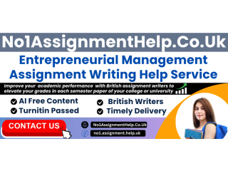 Get Entrepreneurial Management Assignment Help From No1AssignmentHelp.Co.UK