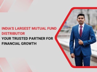 indias-largest-mutual-fund-distributor-your-trusted-partner-for-financial-growth