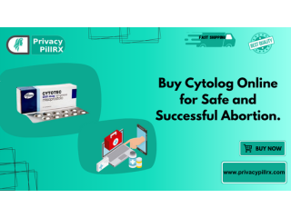 Buy Cytolog Online for Safe and Successful Abortion.