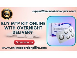 Buy MTP Kit Online with Overnight Delivery - Order Now