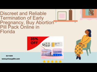 Discreet and Reliable Termination of Early Pregnancy, Buy Abortion Pill Pack Online in Florida