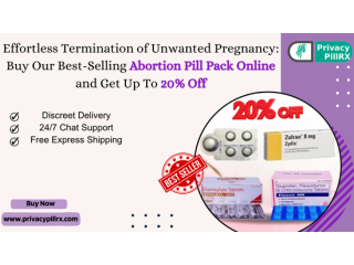 Effortless Termination of Unwanted Pregnancy: Buy our Best-Selling Abortion Pill Pack Online and Get Up To 20% Off