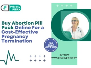 Buy Abortion Pill Pack Online For a Cost-Effective Pregnancy Termination