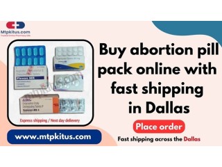 Buy abortion pill pack online with fast shipping in Dallas