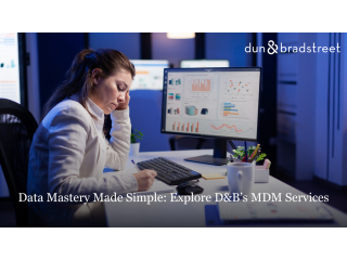 Data Mastery Made Simple: Explore D&Bs MDM Services