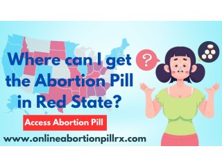 Where can I get the Abortion Pill in red state?