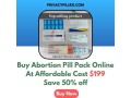 buy-abortion-pill-pack-online-at-affordable-cost-199-save-50-off-small-0