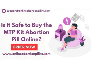 Is it safe to buy the MTP Kit abortion pill online?