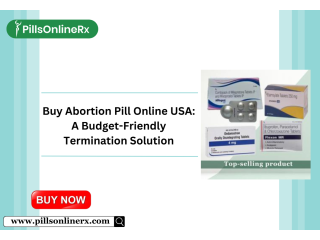 Buy Abortion Pill Online USA: A Budget-Friendly Termination Solution