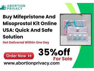 Buy Mifepristone And Misoprostol Kit Online USA: Quick And Safe Solution