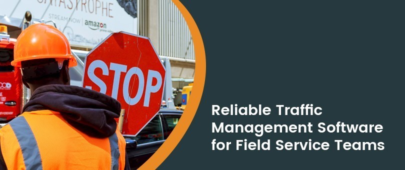 everything-you-need-to-know-about-traffic-management-software-in-field-service-operations-big-0